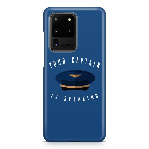 Your Captain Is Speaking Samsung S & Note Cases For Sale