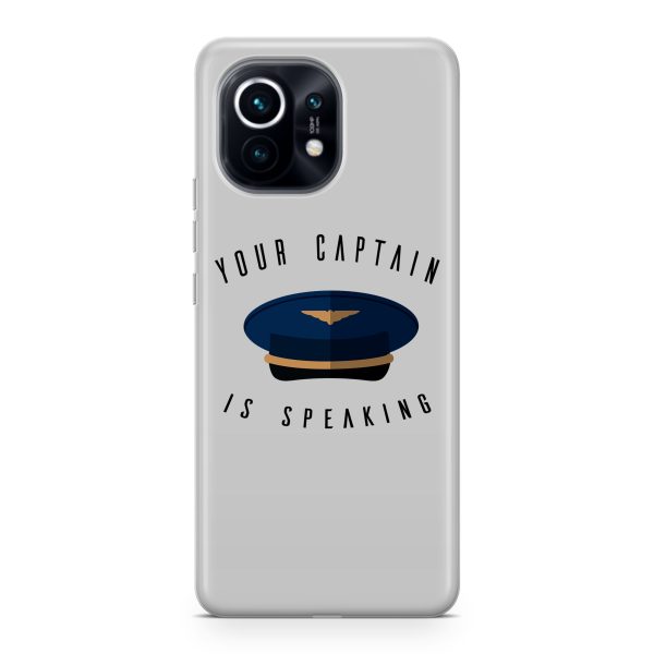 Your Captain Is Speaking Designed Xiaomi Cases Online